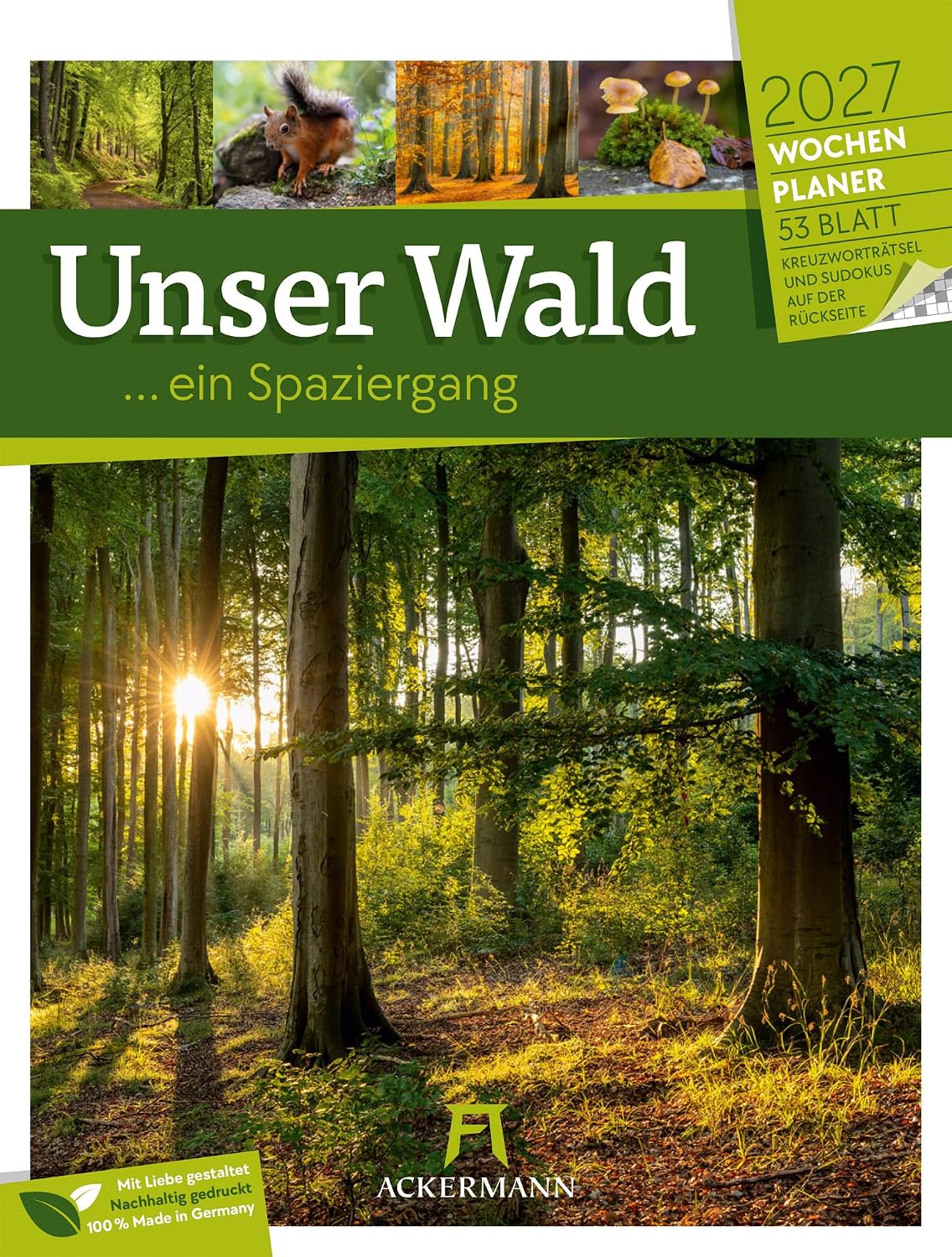 Unser Wald Wochenplaner Kalender 2027: Heimischer Natur-Wochenkalender im Hochformat (25x33 cm) | Mit Kreuzworträtseln, Sudokus & mehr