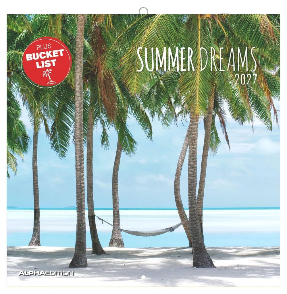 Summer Dreams 2027: Wandkalender 30x30 cm (30x60 cm geöffnet) mit Notizkalendarium, 12 Strand- und Meeresmotiven und Bucket-List